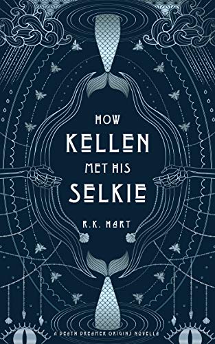 Cover of How Kellen Met His Selkie