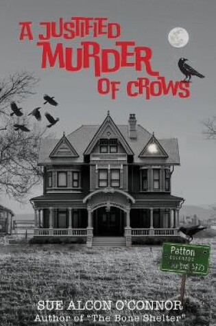 Cover of A Justified Murder of Crows