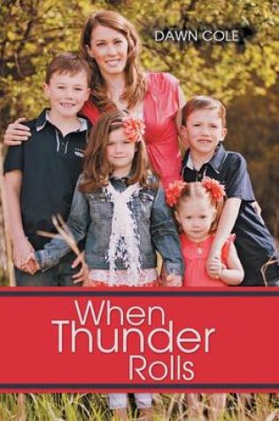 Cover of When Thunder Rolls