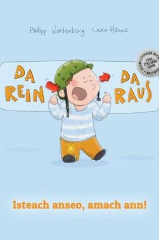Cover of Da Rein, Da Raus! Isteach Anseo, Amach Ann!