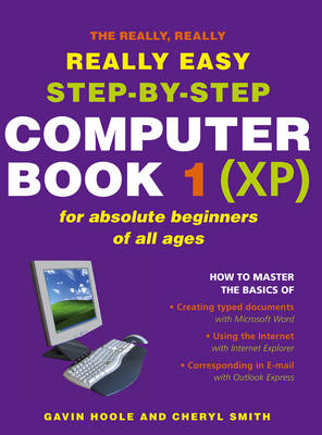 Book cover for The Really Really Really Easy Step- By Step Computer Book 1 (XP)