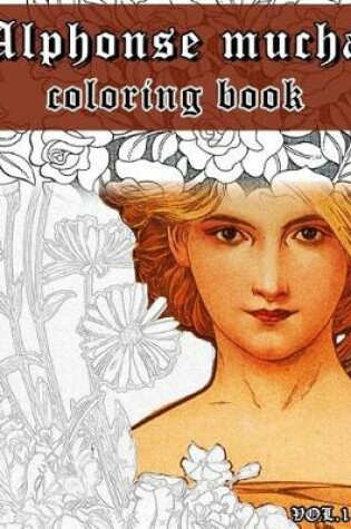 Cover of Alphonse Mucha Coloring Book Vol.1-3