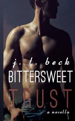 Book cover for Bittersweet Trust