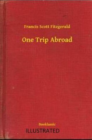 Cover of One Trip Abroad illustrated