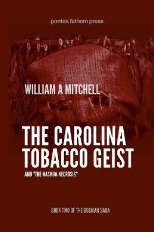 Cover of The Carolina Tobacco Geist