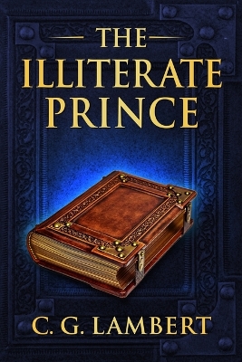 Book cover for The Illiterate Prince