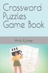 Book cover for Crossword Puzzles Game Book