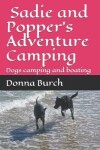 Book cover for Sadie and Popper's Adventure Camping