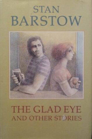 Cover of Glad Eye and Other Stories