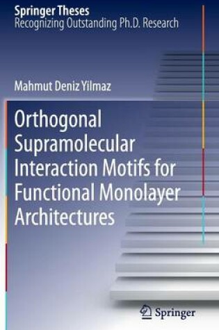 Cover of Orthogonal Supramolecular Interaction Motifs for Functional Monolayer Architectures