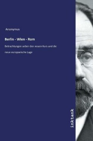 Cover of Berlin - Wien - Rom
