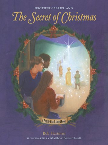 Book cover for Brother Gabriel and the Secret of Christmas