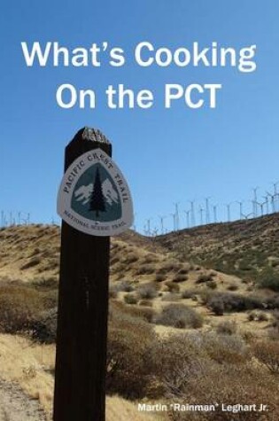 Cover of What's Cooking on the PCT