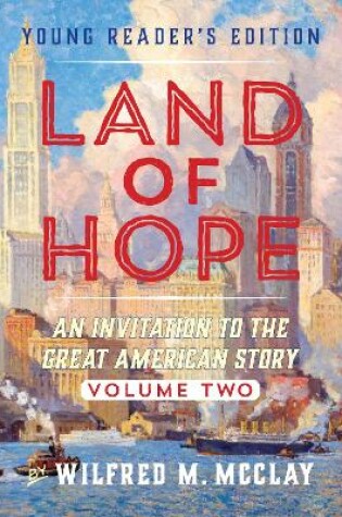 Cover of A Young Reader's Edition of Land of Hope