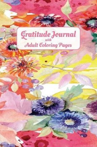 Cover of Gratitude Journal with Adult Coloring Pages