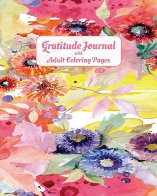 Book cover for Gratitude Journal with Adult Coloring Pages