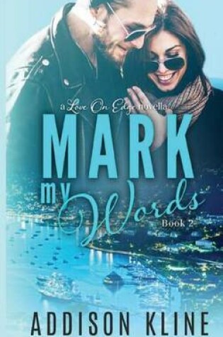 Cover of Mark My Words