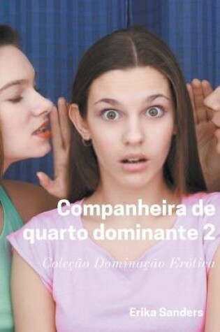 Cover of Companheira de Quarto Dominante 2