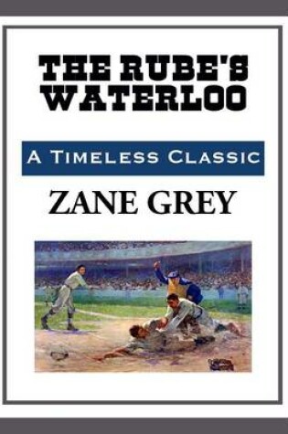 Cover of The Rube's Waterloo