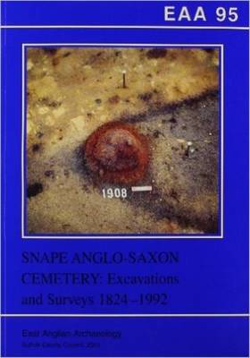 Cover of EAA 95: Snape Anglo-Saxon Cemetery