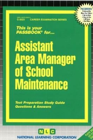 Cover of Assistant Area Manager of School Maintenance