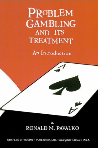 Cover of Problem Gambling and It Treatment