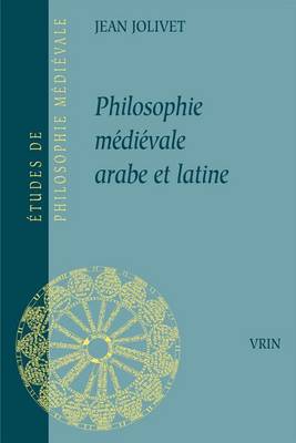 Cover of Philosophie Medievale Arabe Latine