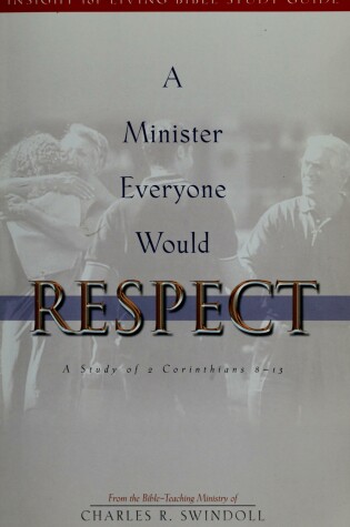 Cover of Minister Everyone Would Respect