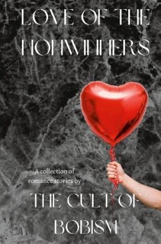 Cover of Love Of The Nonwinners