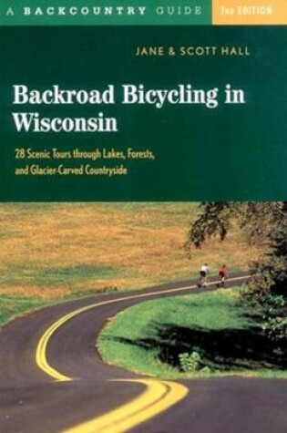 Cover of Backroad Bicycling in Wisconsin