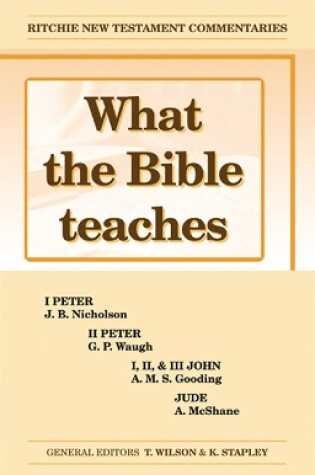 Cover of What the Bible Teaches - 1 & 2 Peter