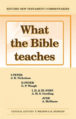 Cover of What the Bible Teaches - 1 & 2 Peter