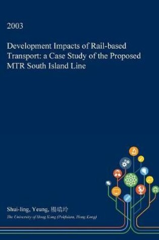 Cover of Development Impacts of Rail-Based Transport