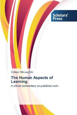 Book cover for The Human Aspects of Learning