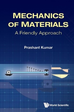 Cover of Mechanics Of Materials: A Friendly Approach