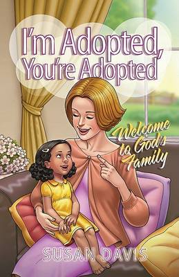 Book cover for I'm Adopted, You're Adopted
