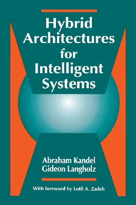 Book cover for Hybrid Architectures for Intelligent Systems