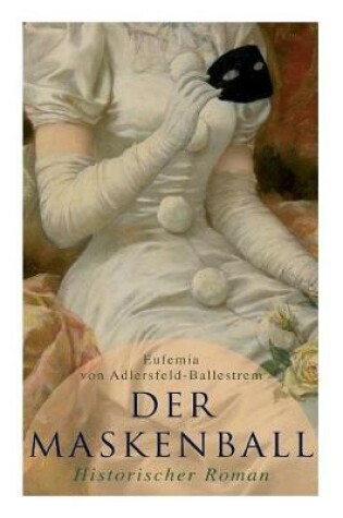 Cover of Der Maskenball (Historischer Roman)