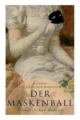 Book cover for Der Maskenball (Historischer Roman)