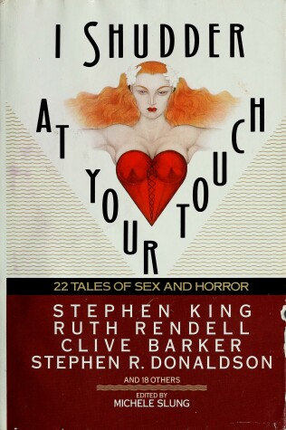 Cover of Slung Michelle : I Shudder at Your Touch