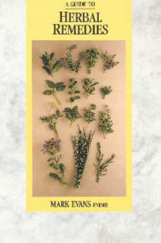 Cover of A Guide to Herbal Remedies