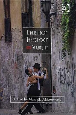 Cover of Liberation Theology and Sexuality