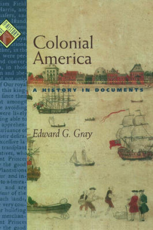 Cover of Colonial America a History in Documents