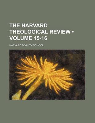 Book cover for The Harvard Theological Review (Volume 15-16)