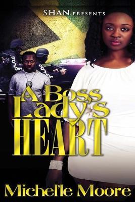 Book cover for A Boss Lady's Heart