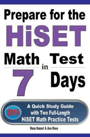 Cover of Prepare for the HiSET Math Test in 7 Days
