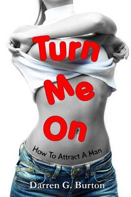 Book cover for Turn Me On