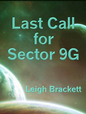 Book cover for Last Call for Sector 9g