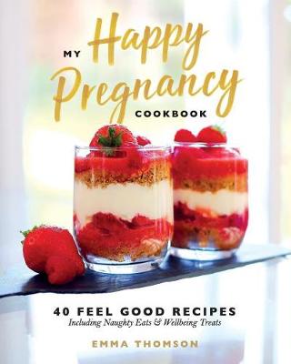Book cover for My Happy Pregnancy Cook Book