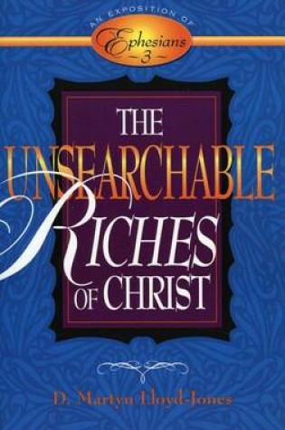 Cover of The Unsearchable Riches of Christ